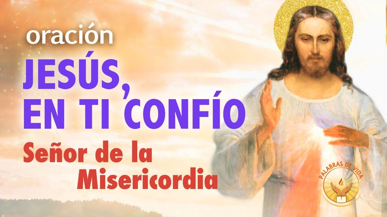 Jesus en ti confío: 7 pasos para fortalecer tu fe 13 jesus en ti confio