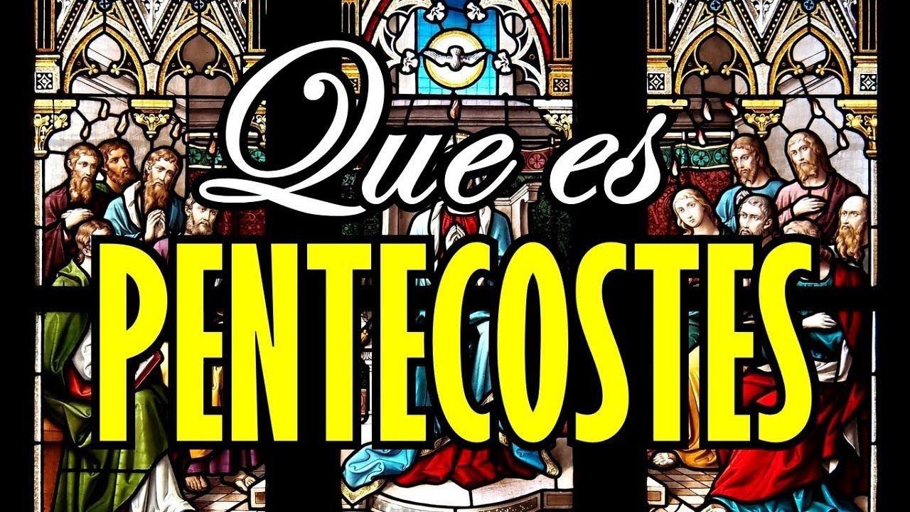 Pentecostés significado: 5 aspectos clave que debes conocer 13 pentecostes significado