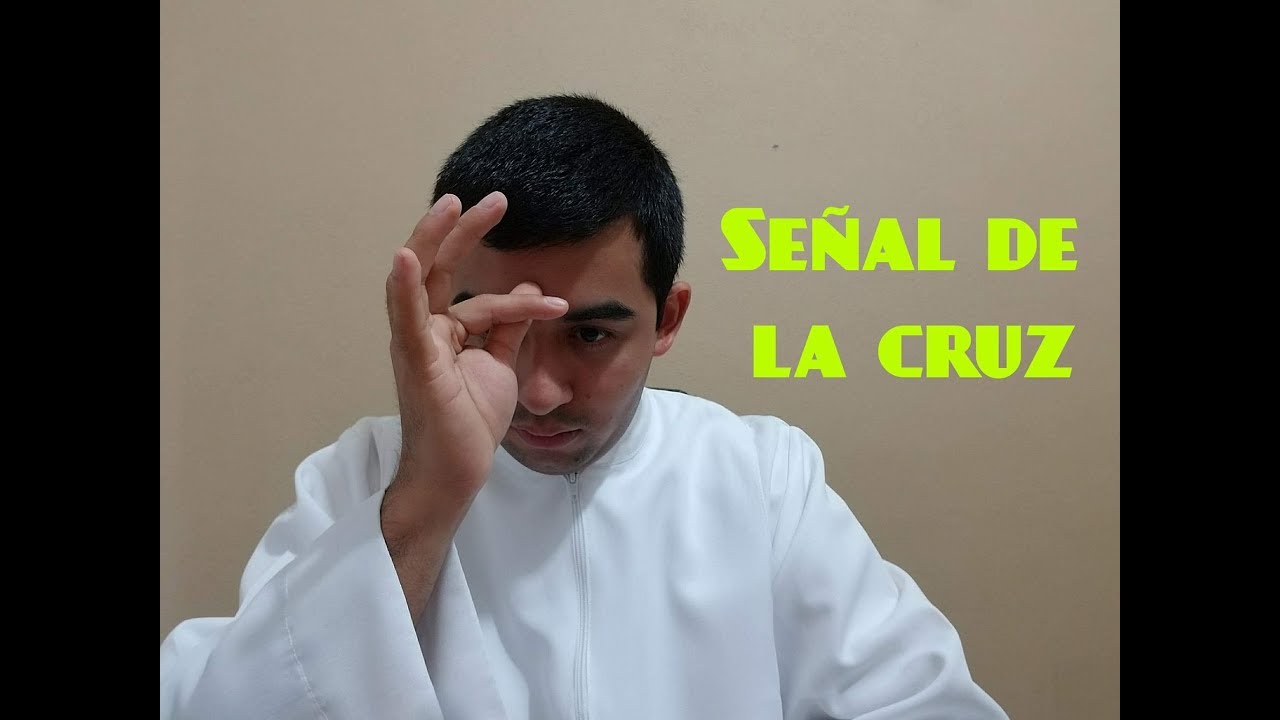 Por la señal de la Santa Cruz: 7 secretos para tu fe renovada 17 por la senal de la santa cruz