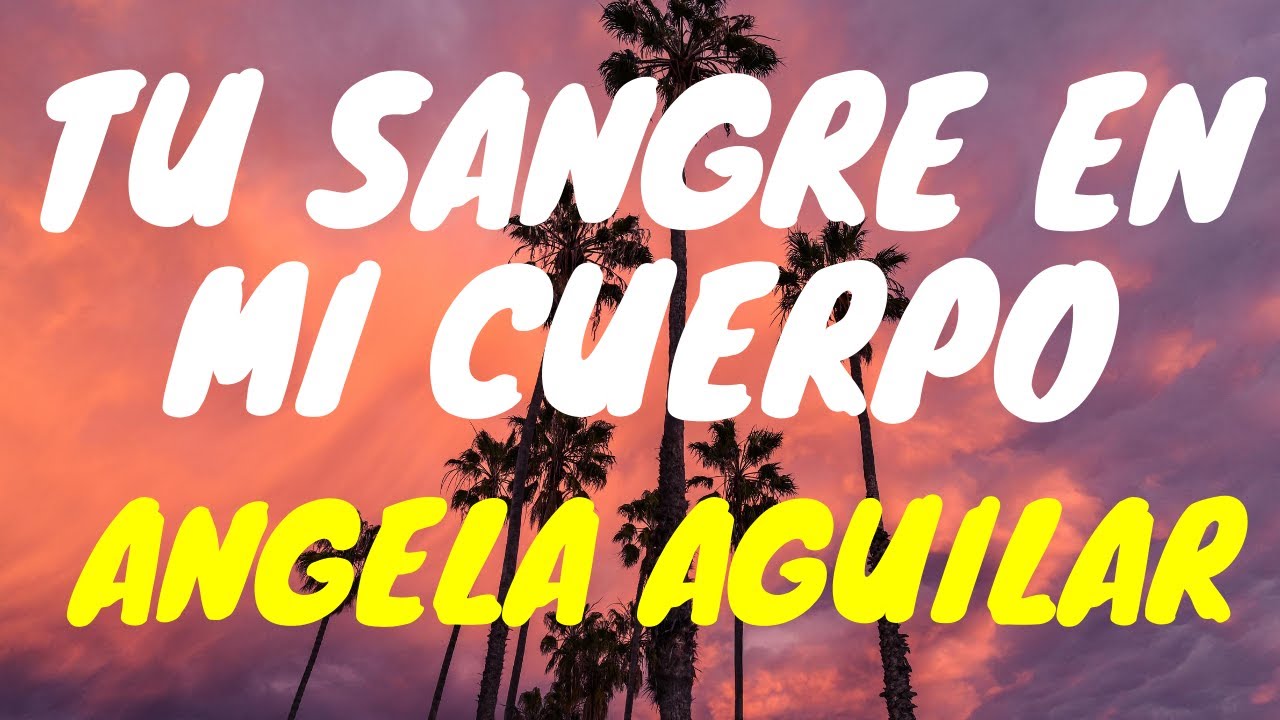 Tu sangre en mi cuerpo letra: 5 éxitos que no te puedes perder 16 tu sangre en mi cuerpo letra