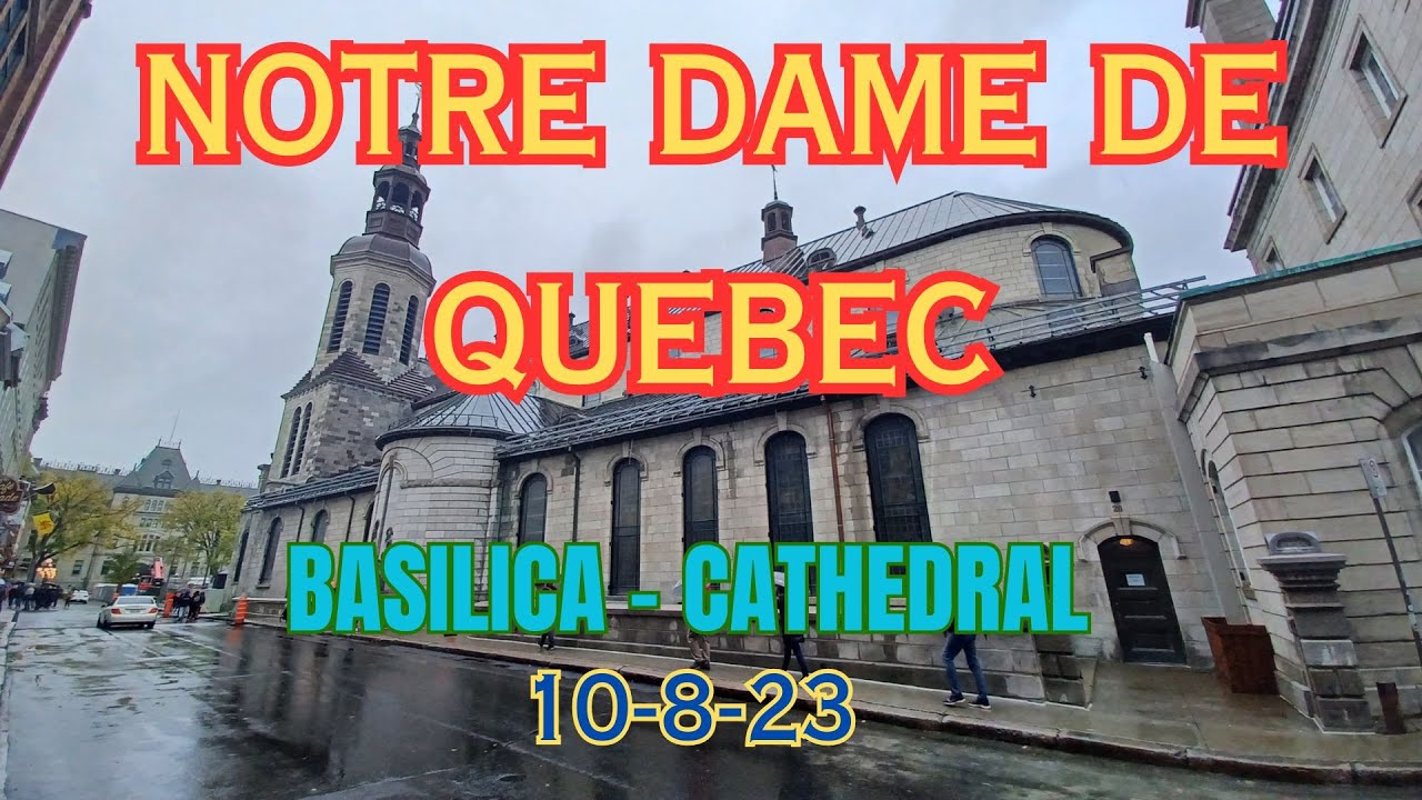 Basílica Catedral de Notre Dame de Quebec: 7 maravillas que ver 16 basílica catedral de notre dame de quebec